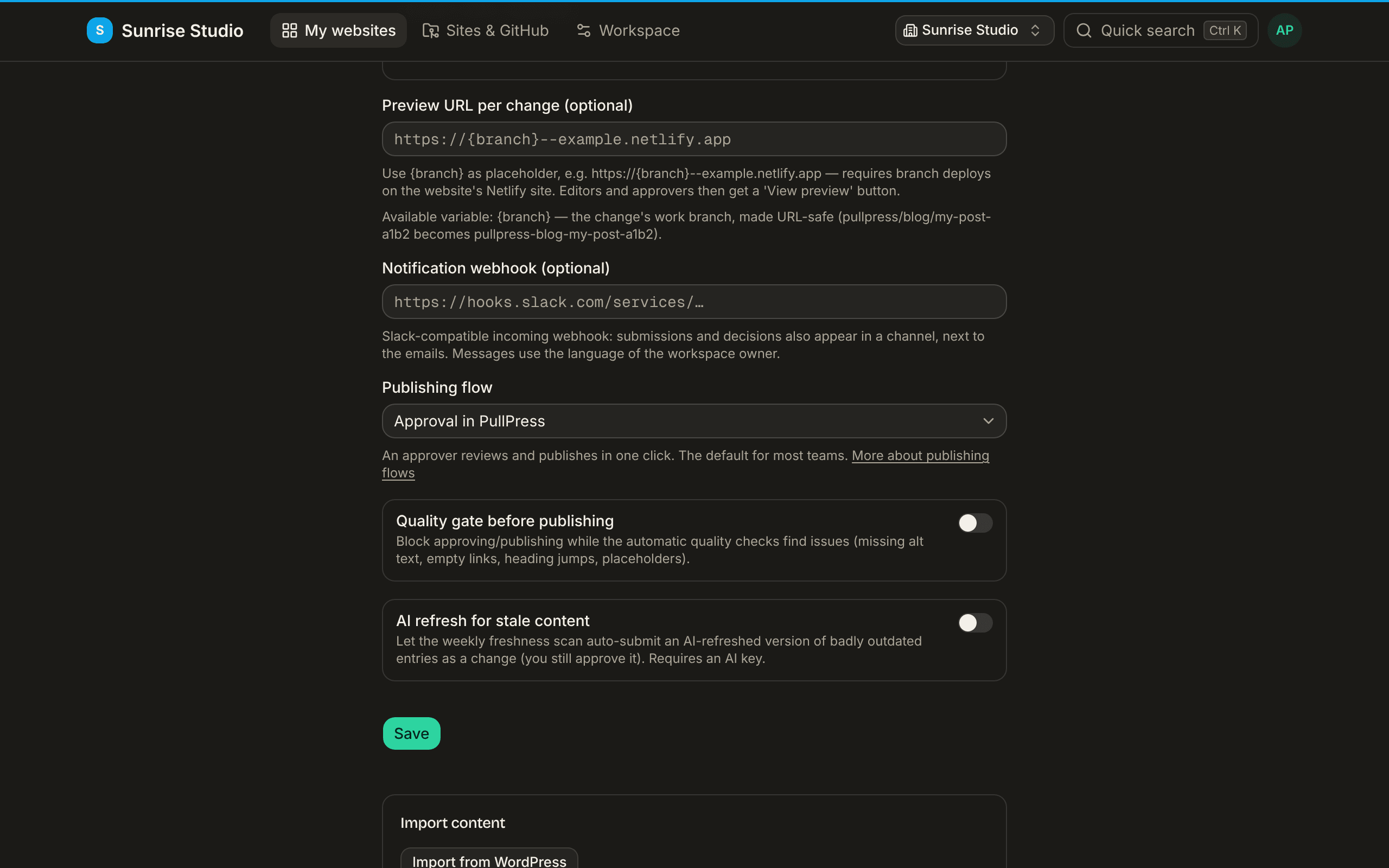 Site settings: the Preview URL per change field with a {branch} placeholder, a Notification webhook field, the Publishing flow dropdown set to Approval in PullPress, and switches for Quality gate before publishing and AI refresh for stale content