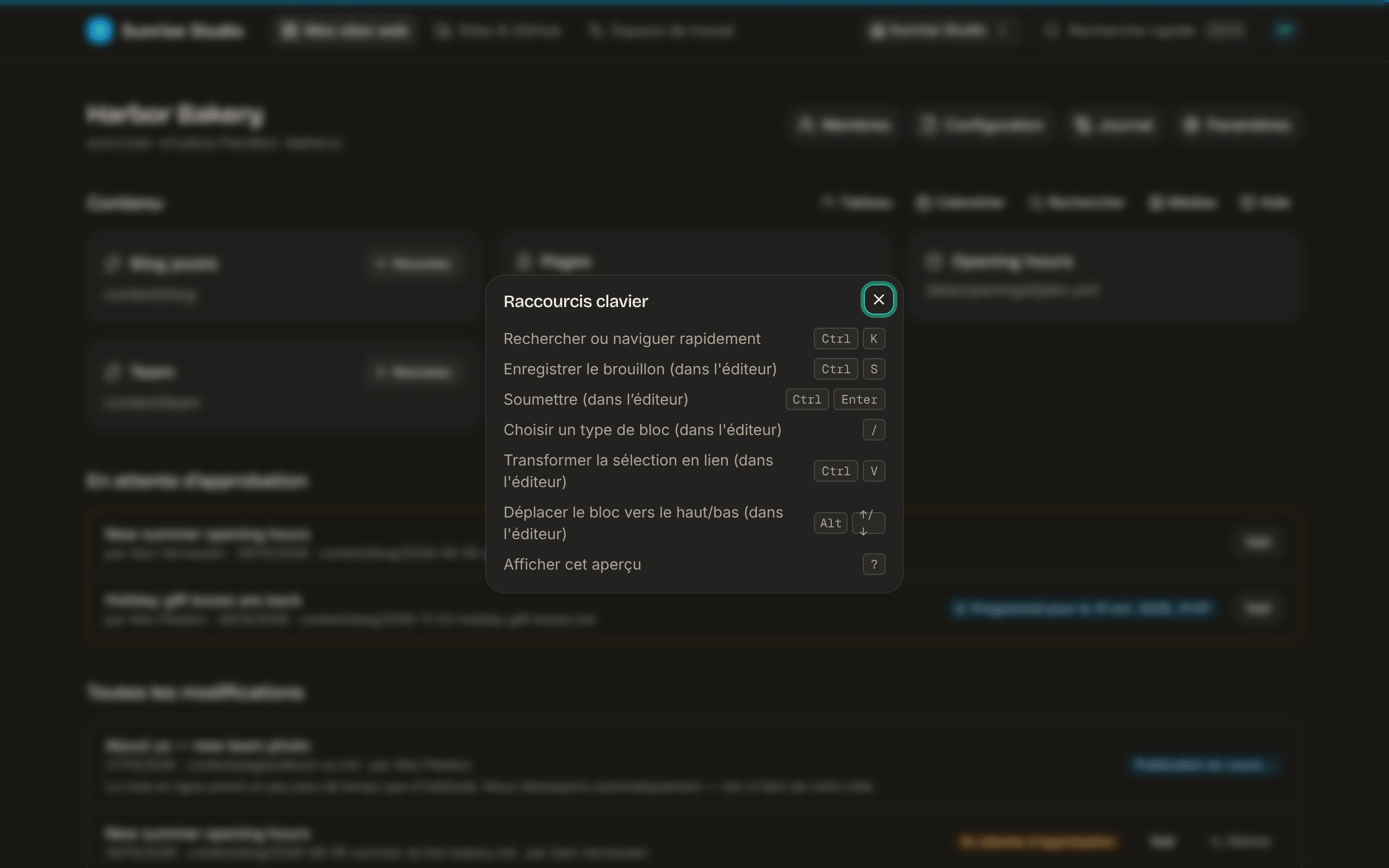 La fenêtre Raccourcis clavier listant la recherche rapide (Ctrl K), l’enregistrement du brouillon (Ctrl S), la soumission (Ctrl Entrée), les types de bloc (/), le lien depuis la sélection (Ctrl V), le déplacement de bloc (Alt ↑/↓) et cet aperçu (?)