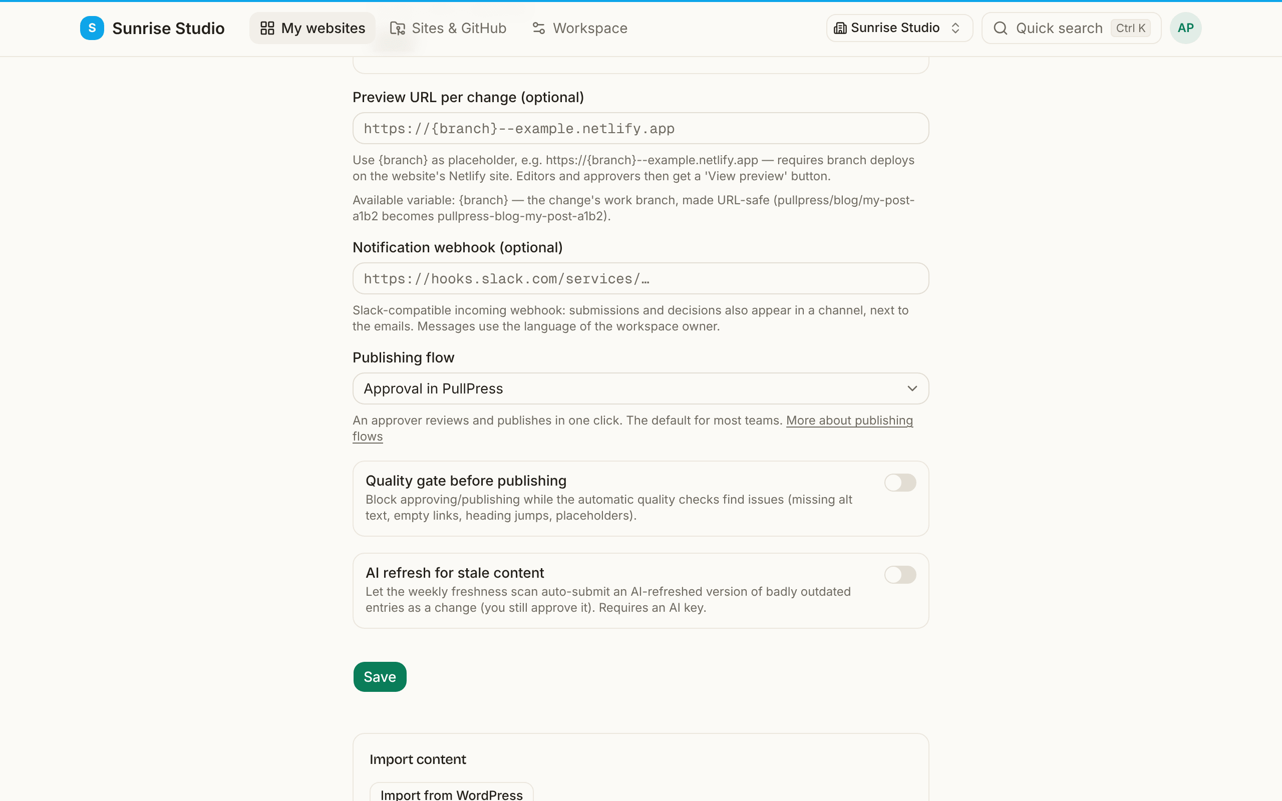 Site settings: the Preview URL per change field with a {branch} placeholder, a Notification webhook field, the Publishing flow dropdown set to Approval in PullPress, and switches for Quality gate before publishing and AI refresh for stale content