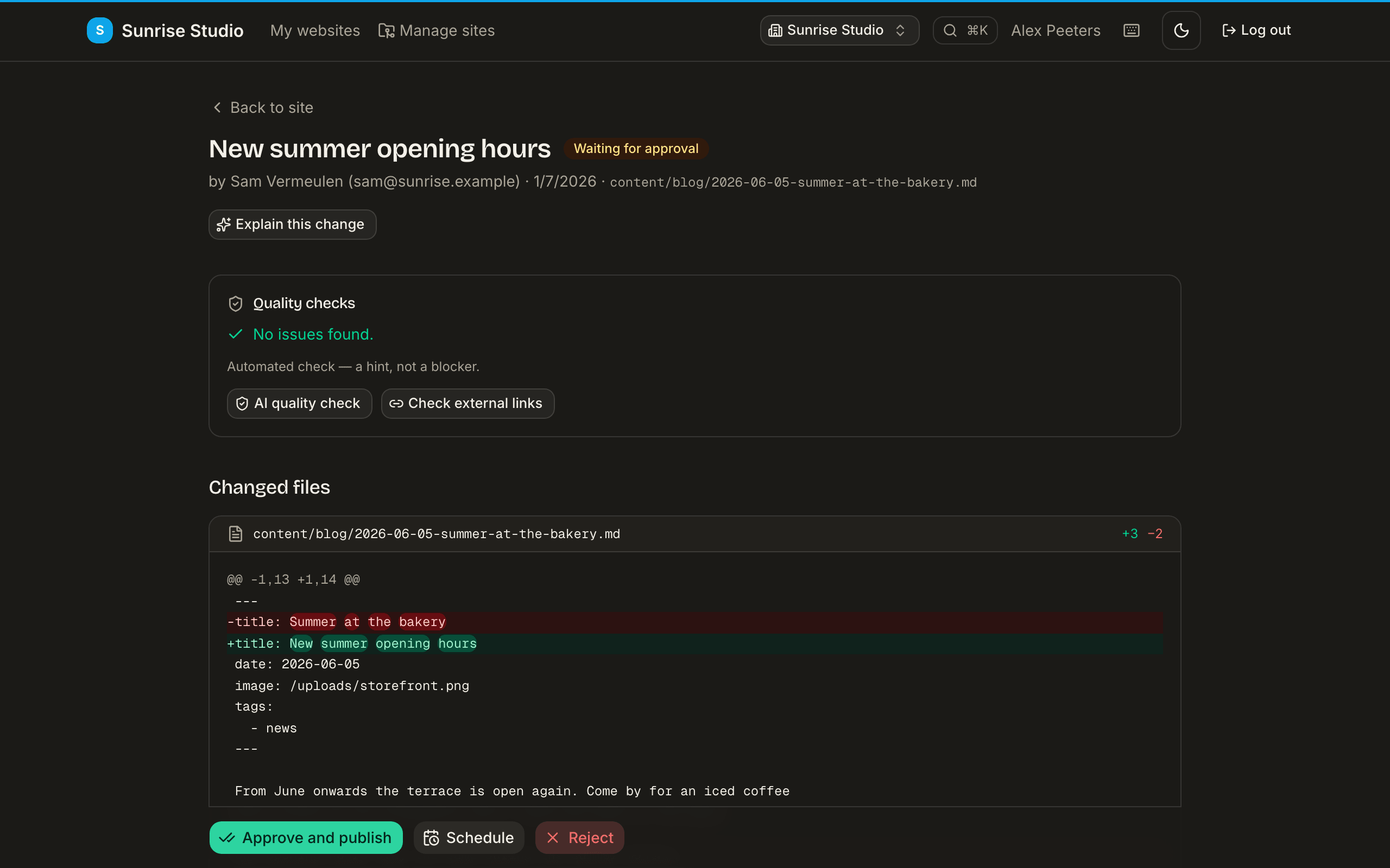 The review page of a change waiting for approval: quality checks reporting no issues, the changed file with a word-level diff of the edited frontmatter and text, and Approve and publish, Schedule and Reject buttons at the bottom